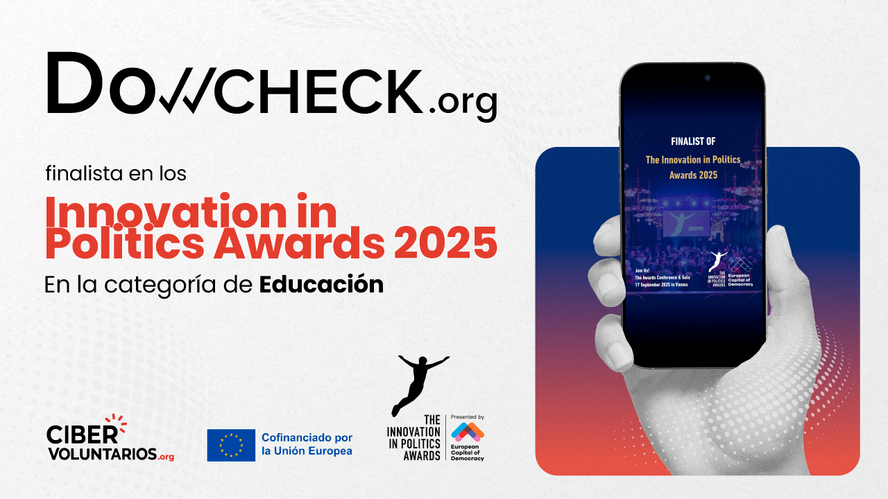 DoCHECK! finalista en los Innovation in Politics Awards 2025, un paso más para combatir la desinformación