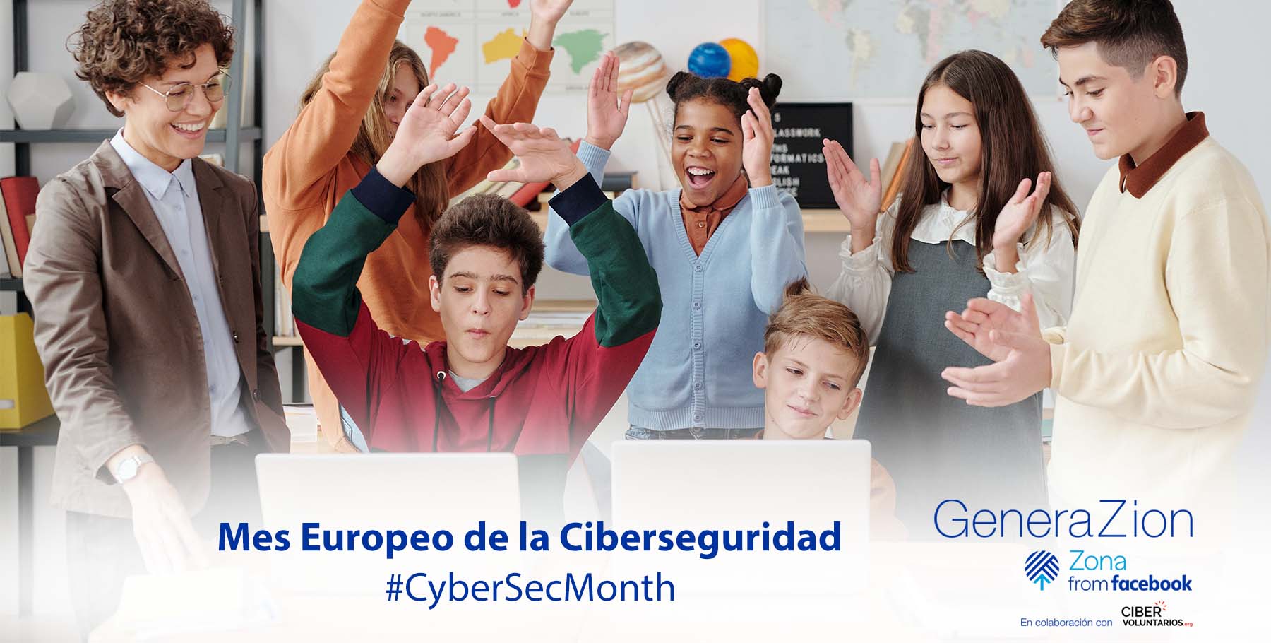 Súmate al mes de la ciberseguridad con GeneraZión y ponte al día con la ...